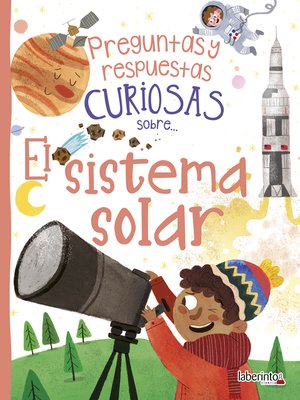 cover image of Preguntas y respuestas curiosas sobre... El sistema solar